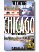 A Native's Guide to Chicago